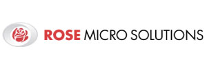 ROSE MICRO SOLUTIONS